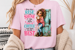 They Say Rise &amp; Shine PNG, Curly Hair Girl Coffee Design Product Image 3
