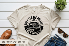 They See Me Rollin&#039; They Waitin&#039; SVG File | Camping Sign SVG Product Image 3