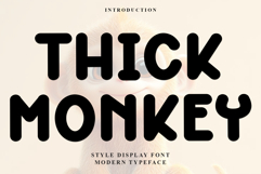 Thick Monkey Product Image 1