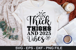 Happy New Year SVG Design - Thick Thighs New Year Vibes Product Image 4
