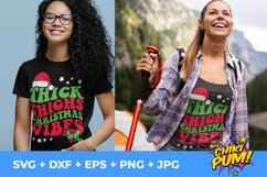 THICK THIGHS CHRISTMAS VIBES B