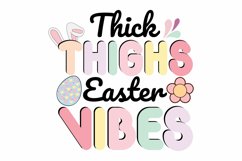 Thick Thighs Easter Vibes Retro Easter Product Image 1
