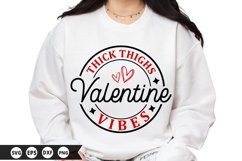 Thick Thighs Valentine Vibes - Valentine SVG Design Product Image 1