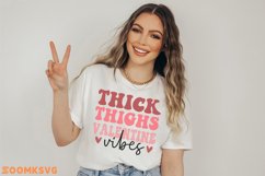 Thick thighs valentine vibes SVG, Funny valentine PNG Product Image 2