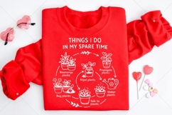 Things I do In my spare time plants SVG,Crazy plant lady svg Product Image 2