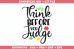 Think before you judge SVG | Autism SVG | Autism PNG Product Image 1