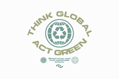 Think Global Environment T-shirt Design Product Image 1