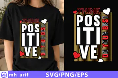 Think Positive Do Your Best T-Shirt Design SVG Product Image 1