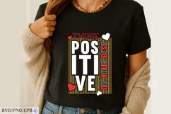 Think Positive Do Your Best T-Shirt Design SVG Product Image 2