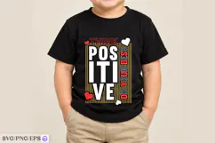 Think Positive Do Your Best T-Shirt Design SVG Product Image 3