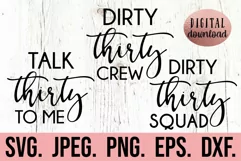 Talk Thirty To Me SVG - 30 Birthday SVG - Dirty Thirty Crew Product Image 1