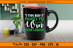 This Boy Fights To Win Liver Cancer Awareness SVG Product Image 3
