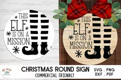 This elf is on a mission quote svg, Christmas round sign svg Product Image 1