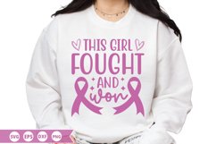 This girl fought and won SVG - Breast Cancer Design Product Image 1
