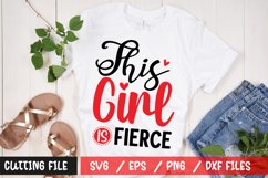 This Girl Is Fierce SVG File Product Image 1
