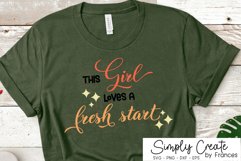 This Girl Loves A Fresh Start SVG | New Year | Motivational Product Image 1