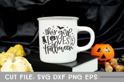 This Girl Loves Halloween, Hand Lettered Halloween SVG Product Image 3