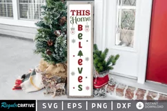 This home Believes SVG, Christmas Porch Sign SVG Design Product Image 1