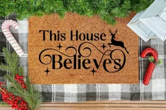 This House Believes SVG ,Christmas Doormat SVG Design Product Image 3