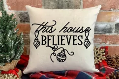This house believes svg | Christmas svg sign Product Image 3