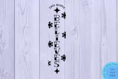 This House Believes Svg Christmas Porch Sign Svg Christmas Product Image 2