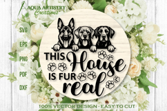 This House is Fur Real Dogs Round Welcome Sign Product Image 1