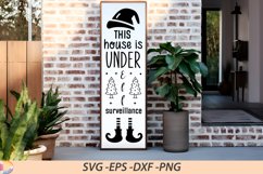 This house is under elf surveillance Porch Sign SVG Product Image 1