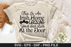 St. Patrick's Day SVG Design - This Is An Irish Home Leave Product Image 4