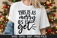 This is as merry as I get - Christmas SVG Design Product Image 1
