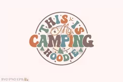 This is My Camping Hoodie, Camping SVG T-shirt Design Product Image 1