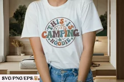 This is My Camping Hoodie, Camping SVG T-shirt Design Product Image 3