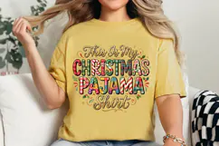 This Is My Christmas Pajama PNG Designs Product Image 5