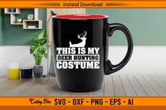 This Is My Deer Hunting Costume SVG Funny Hunter Quote Product Image 3
