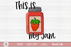 This is my jam sublimation design preview