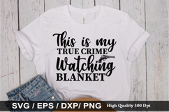 This is my true crime watching - True crime SVG Design Product Image 1