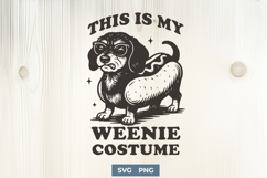 This Is My Weenie Costume SVG PNG | Funny Dachshund Cut File Product Image 1