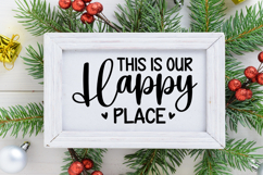 This Is Our Happy Place Sign SVG, Farmhouse Christmas Sign Product Image 2