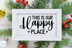 This Is Our Happy Place Sign SVG, Farmhouse Christmas Sign Product Image 2