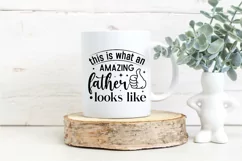 This Is What An Amazing SVG, Father's Day SVG Design Product Image 3
