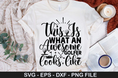 This Is What An Awesome Golfer - Golf SVG Design Product Image 1