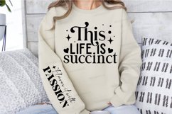 This Life Is Succinct Sleeve SVG, Inspirational SVG Design Product Image 2