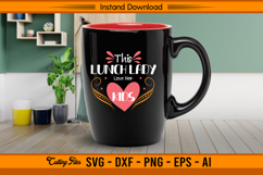 This Lunch Lady Loves Her Kids Heart SVG Product Image 3