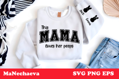 This Mama Loves Her Peeps SVG | Easter Sleeve Sublimation Product Image 1
