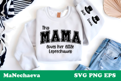 This Mama Loves Her Little Leprechauns SVG | St Patrick Day Product Image 1