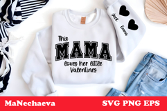 This Mama Loves Her Little Valentines SVG Sleeve Sublimation Product Image 1