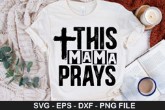 This mama prays - Jesus SVG Design Product Image 1