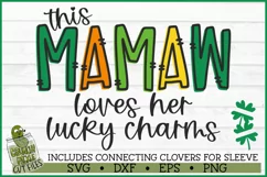 This Mamaw Loves Her Lucky Charms on Sleeve SVG File Product Image 2