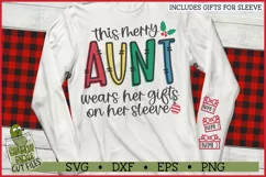 This Merry Aunt Wears Her Gifts on Her Sleeve SVG Product Image 1