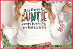 This Merry Auntie Wears Her Gifts on Her Sleeve SVG Product Image 1