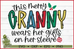 This Merry Granny Wears Her Gifts on Her Sleeve SVG Product Image 2